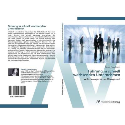 Führung in schnell wachsenden Unternehmen, Taschenbuch von Daniela Preuschmann, AV Akademikerverlag, 978-3-639-41507-0
