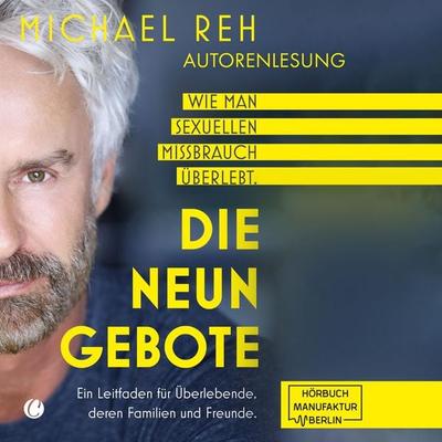 Die neun Gebote - Michael Reh, Audio, 4066004550589