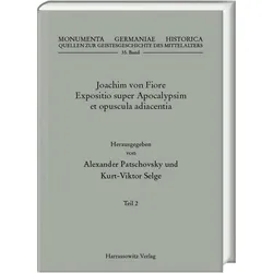 Joachim von Fiore, Expositio super Apoc, Sachbücher von Alexander Patschovsky, Kurt-Victor Selge