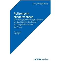 Polizeirecht Niedersachsen, Fachbücher von Jan Dirk Roggenkamp, Kai König