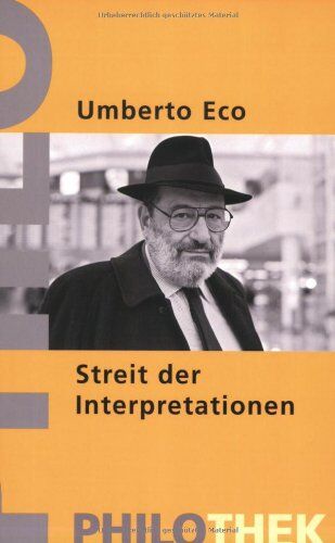 Umberto Eco - Streit der Interpretationen - Preis vom 30.09.2026 09:01:18 h