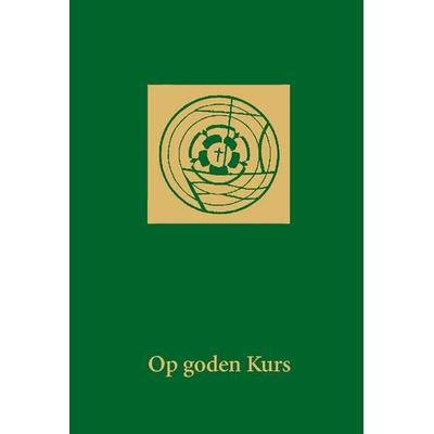 Op goden Kurs, Gebundene Ausgabe von , Lutherische V.-G., 978-3-87503-202-4
