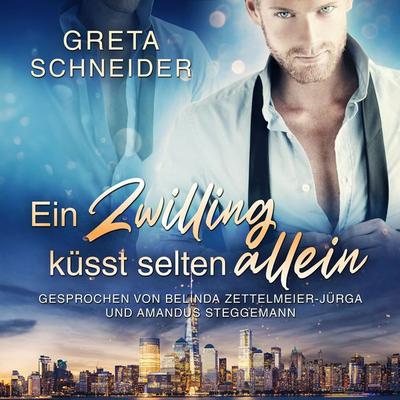 Ein Zwilling küsst selten allein - Greta Schneider, Audio, 9789918624164