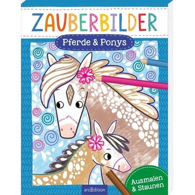 Zauberbilder – Pferde & Ponys, Taschenbuch von , arsedition, 978-3-8458-5145-7