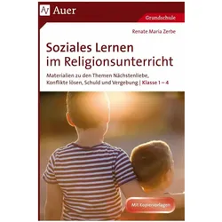 Soziales Lernen im Religionsunterricht Klasse 1-4, Schulbücher von Renate Maria Zerbe