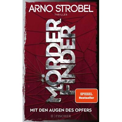 Mörderfinder – Mit den Augen des Opfers, Paperback von Arno Strobel, Fischer Taschenbuch Verlag