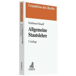 Schöbener:Allgemeine Staatslehre, Fachbücher von Matthias Knauff, Burkhard Schöbener