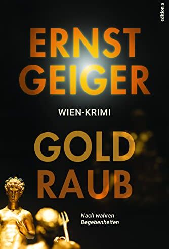 Ernst Geiger - Goldraub - Preis vom 01.10.2026 17:08:56 h