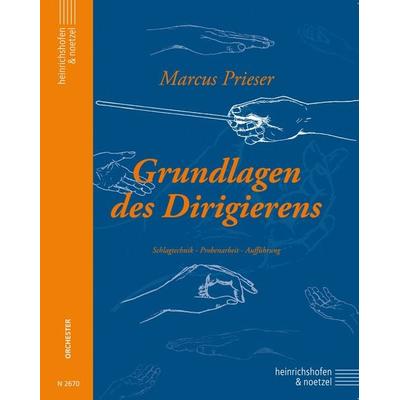 Grundlagen des Dirigierens -