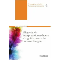 Allegorie als Interpretationsschema - kognitiv poetische Untersuchungen, Fachbücher von Mária Törökné Molnár