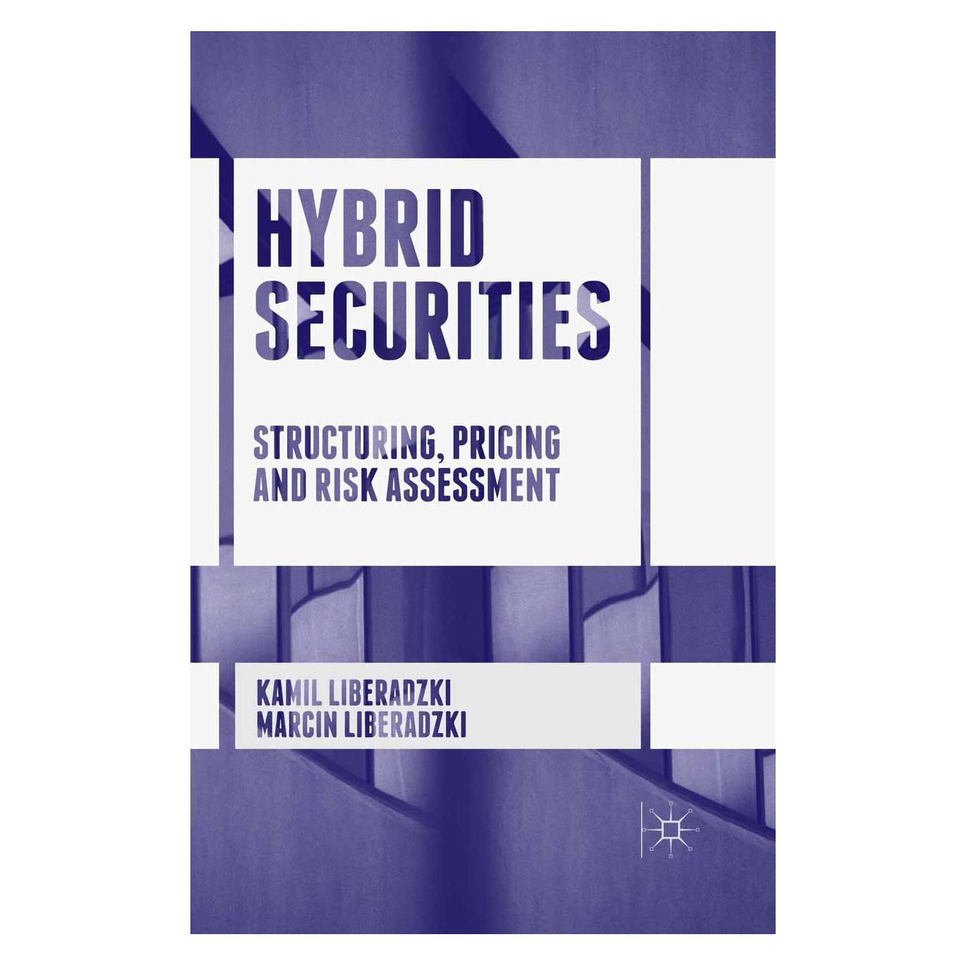 Palgrave Macmillan Uk Hybrid Securities (9781137589705)