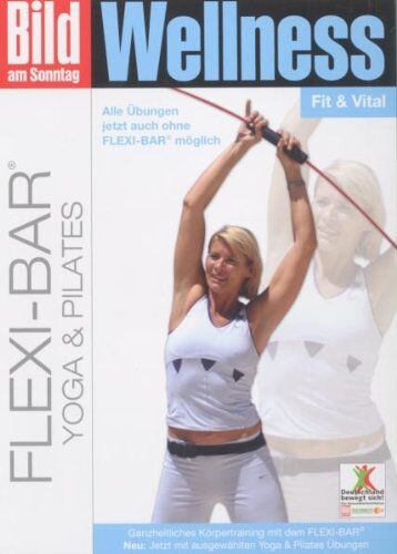 BamS - Wellness: Flexi-Bar Workout-Yoga Und Pilates - Preis vom 09.10.2026 07:28:09 h