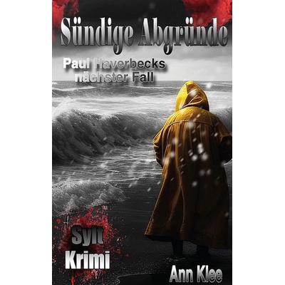 Sündige Abgründe, Taschenbuch von Ann Klee,Ja, Rediroma-Verlag, 978-3-9888542-8-5