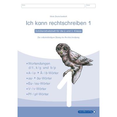Ich kann rechtschreiben 1 - Schülerarbeitsheft für die 2. und 3. Klasse - neues Design, Taschenbuch von Sternchenverlag GmbH,Katrin Langhans,
