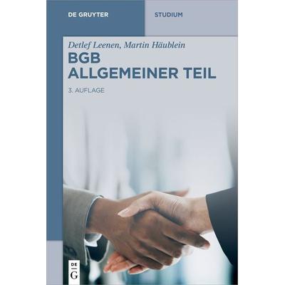 BGB Allgemeiner Teil, Taschenbuch von Detlef Leenen,Martin Häublein, De Gruyter, 978-3-11-060286-9