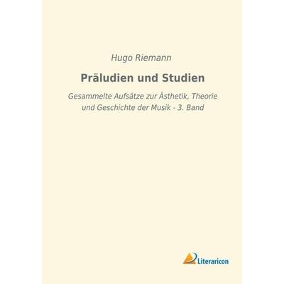 Präludien und Studien -
