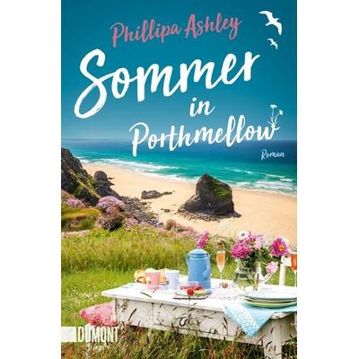 Sommer in Porthmellow, Taschenbuch von Phillipa Ashley, DuMont Buchverlag