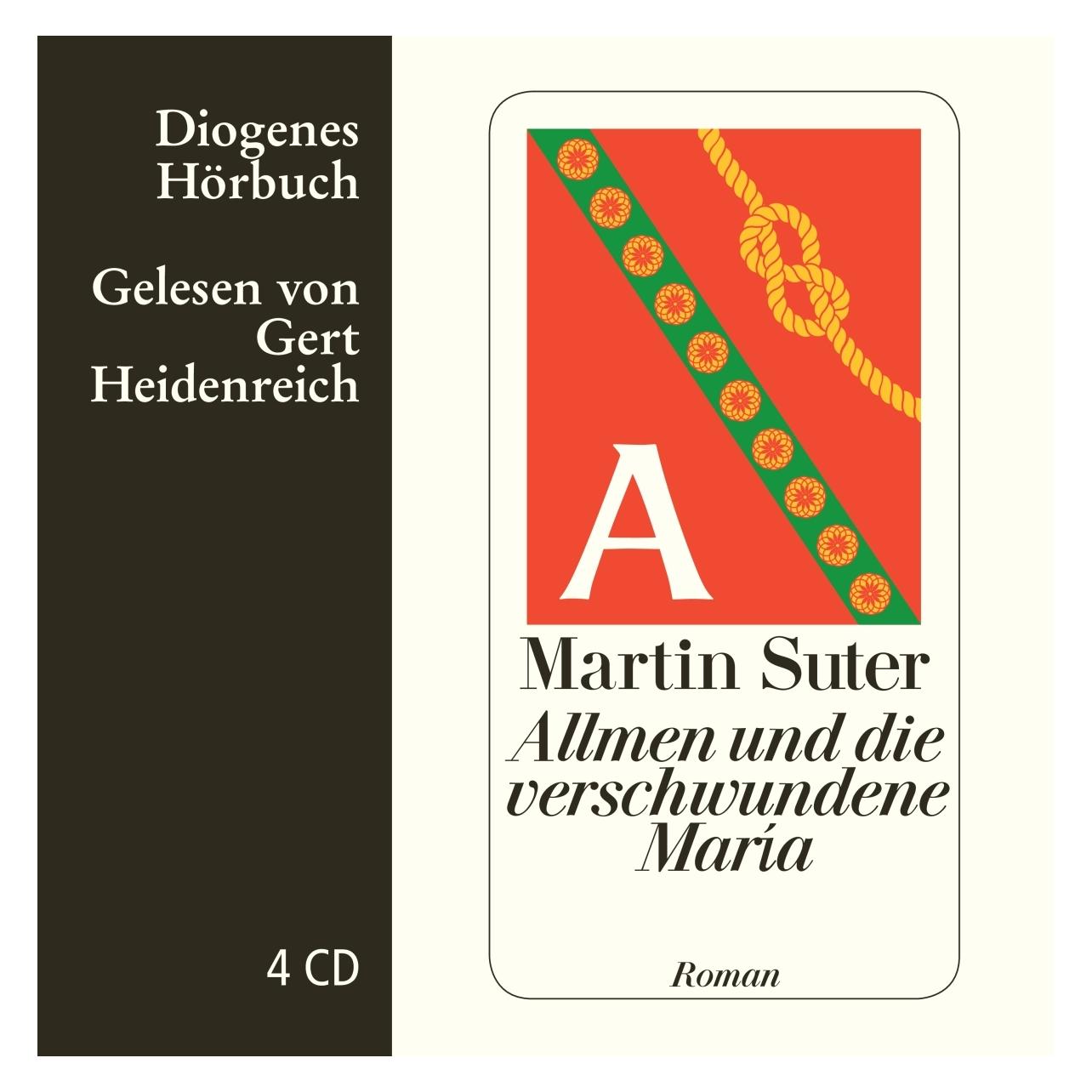 Diogenes Allmen und die verschwundene Maria (Gert Heidenreich, Martin Suter, Deutsch) (9783257803457)
