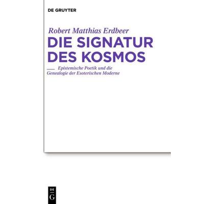 Die Signatur des Kosmos, Gebundene Ausgabe von Robert Matthias Erdbeer, De Gruyter, 978-3-484-18190-8