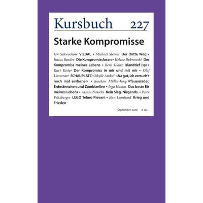 Kursbuch 227, Taschenbuch von , Kursbuch Kulturstiftung gGmbH, 978-3-96196-384-3