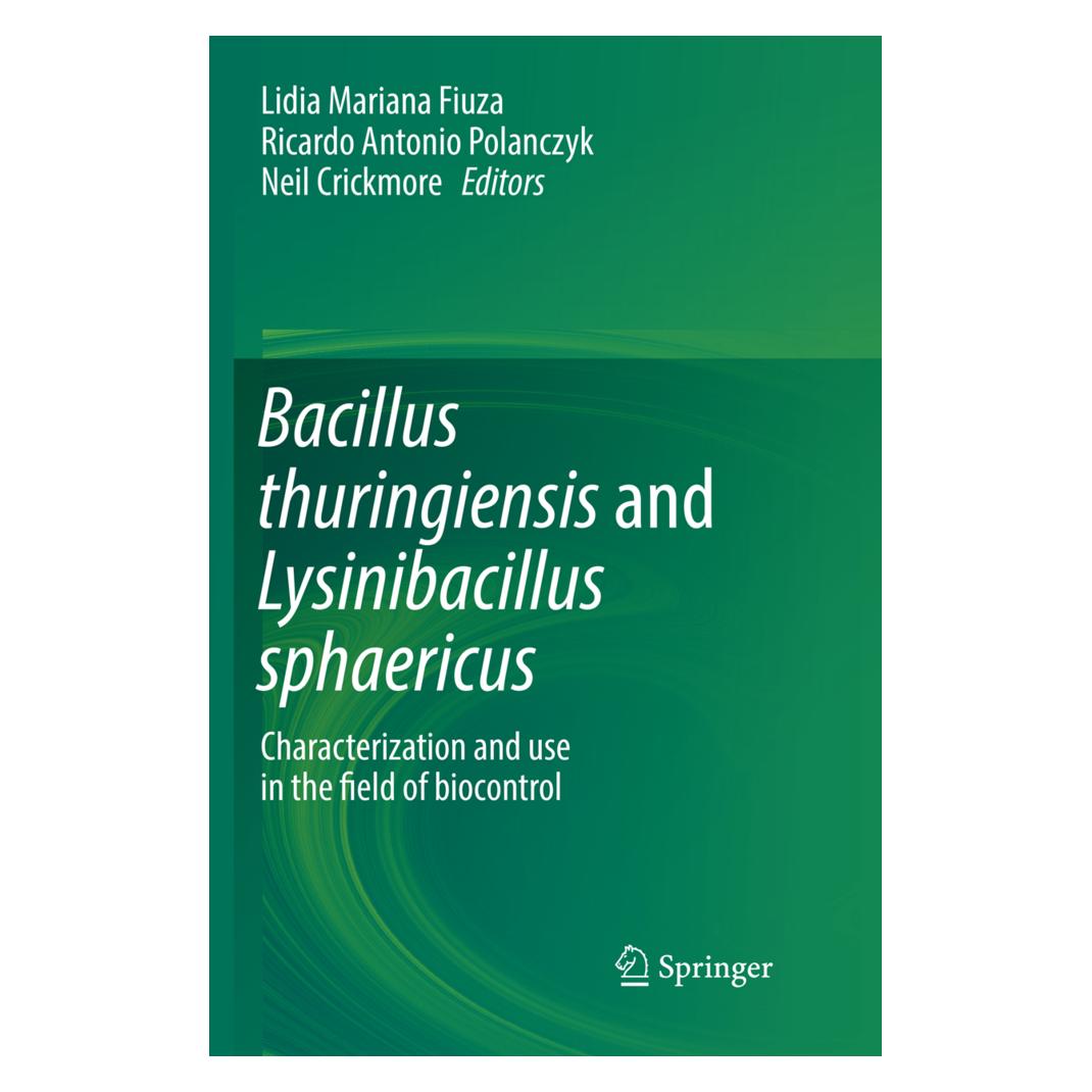 Springer Bacillus thuringiensis and Lysinibacillus sphaericus (Englisch, Softcover, Antonio Polanczyk, Lidia Mariana Fiuza, Neil Crickmore, Ricardo Crickmore) (56051774)