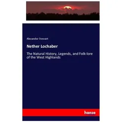 Nether Lochaber, Fachbücher von Alexander Stewart