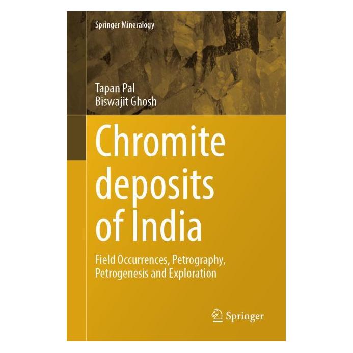 Springer Chromite deposits of India (Englisch, Hardcover, Biswajit Ghosh, Tapan Pal) (57306243)