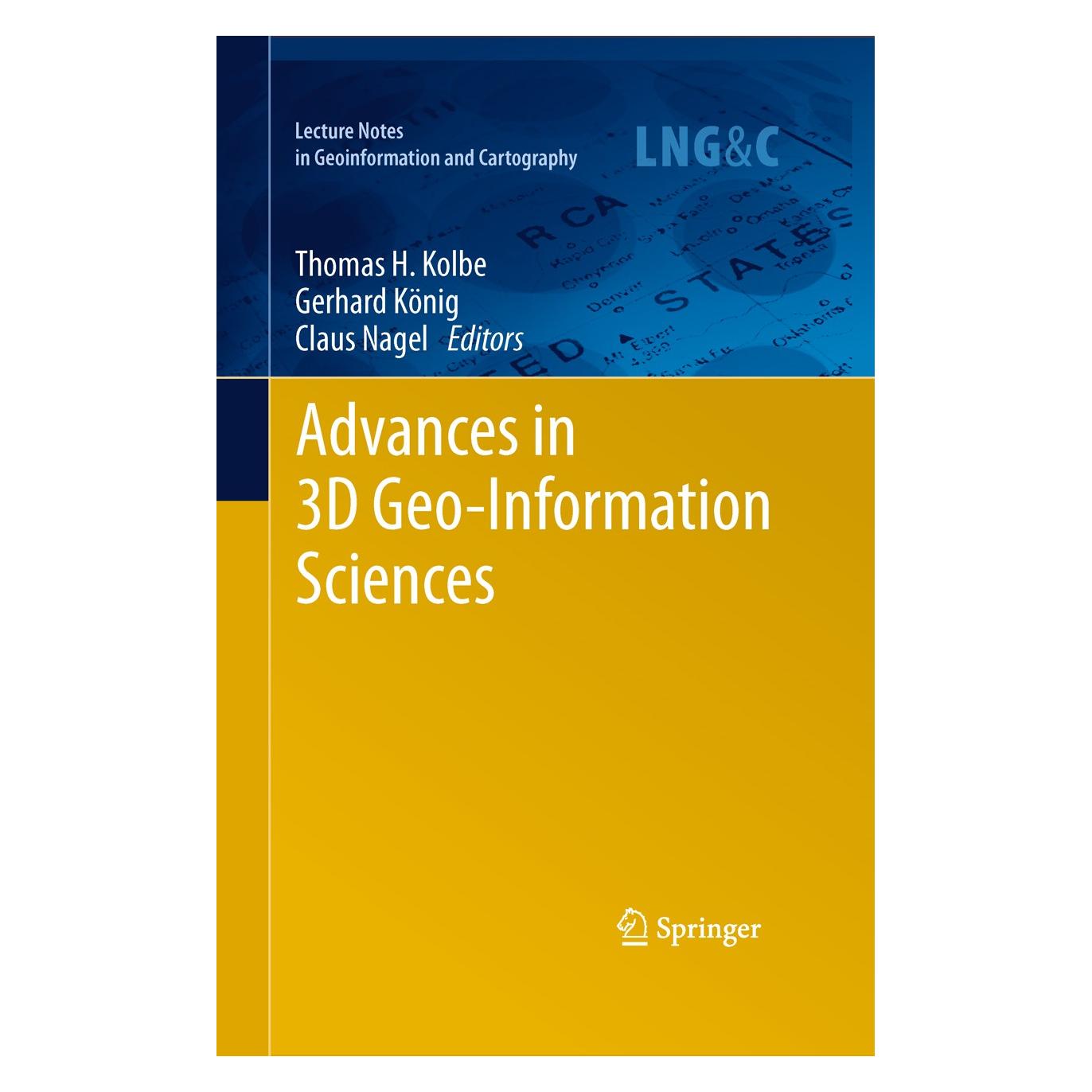 Springer Advances in 3D Geo-Information Sciences (Englisch, Hardcover, Claus Nagel, Gerhard König, Thomas H. Kolbe) (9783642126697)