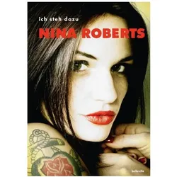 Ich steh dazu, Belletristik von Virginie Despentes, Nina Roberts