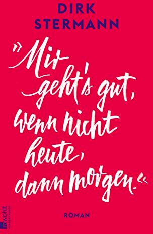 Dirk Stermann - «Mir geht's gut, wenn nicht heute, dann morgen.»: Erika Freeman: Der Roman eines Jahrhundertlebens - Preis vom 15.10.2026 23:06:25 h