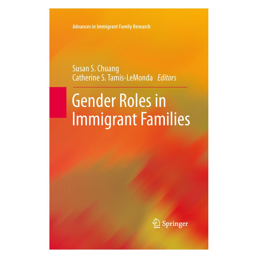Springer Gender Roles in Immigrant Families (Englisch, Softcover, Catherine S. Tamis-LeMonda, Susan S. Chuang) (55598867)