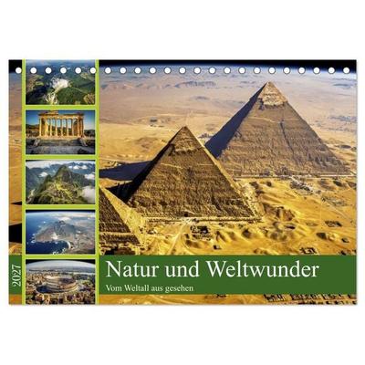Natur und Weltwunder (Tischkalender 2027 DIN A5 quer), CALVENDO Monatskalender