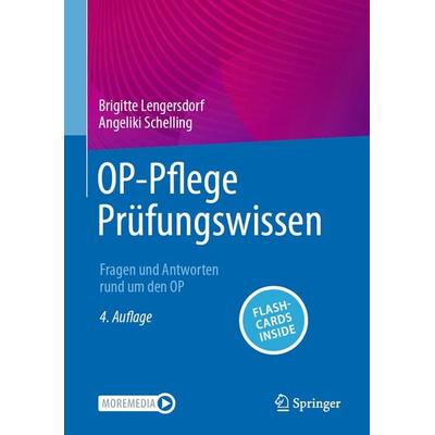 OP-Pflege Prüfungswissen, Set von Brigitte Lengersdorf,Angeliki Schelling, Springer Berlin, 978-3-662-72783-6