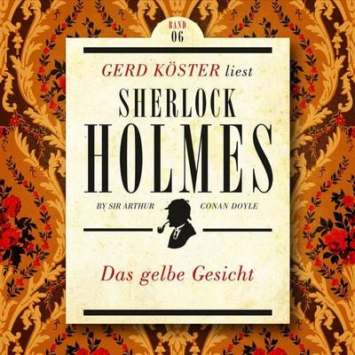 Das gelbe Gesicht - Arthur Conan Doyle, Audio, 4260312213765