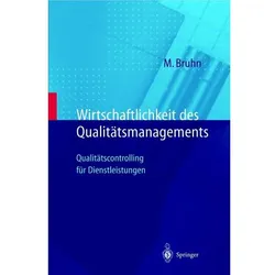 Wirtschaftlichkeit des Qualitätsmanagements, Fachbücher von Manfred Bruhn