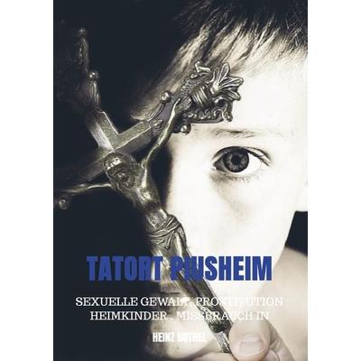 Tatort Piusheim, Taschenbuch von Heinz Duthel, Bookmundo Direct, 978-94-036-0084-0