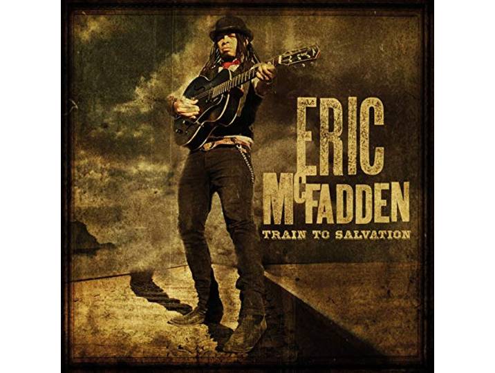 Eric McFadden - Train To Salvation
