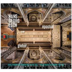Hans Georg Esch. Epochal Global - Der architektonische Blick III, Fachbücher von Hans Georg Esch