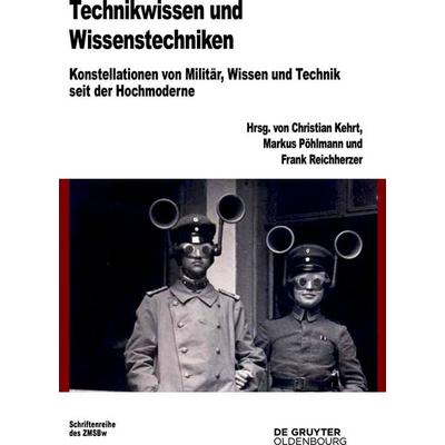 Technikwissen und Wissenstechnik, Gebundene Ausgabe von , De Gruyter, 978-3-11-138052-0
