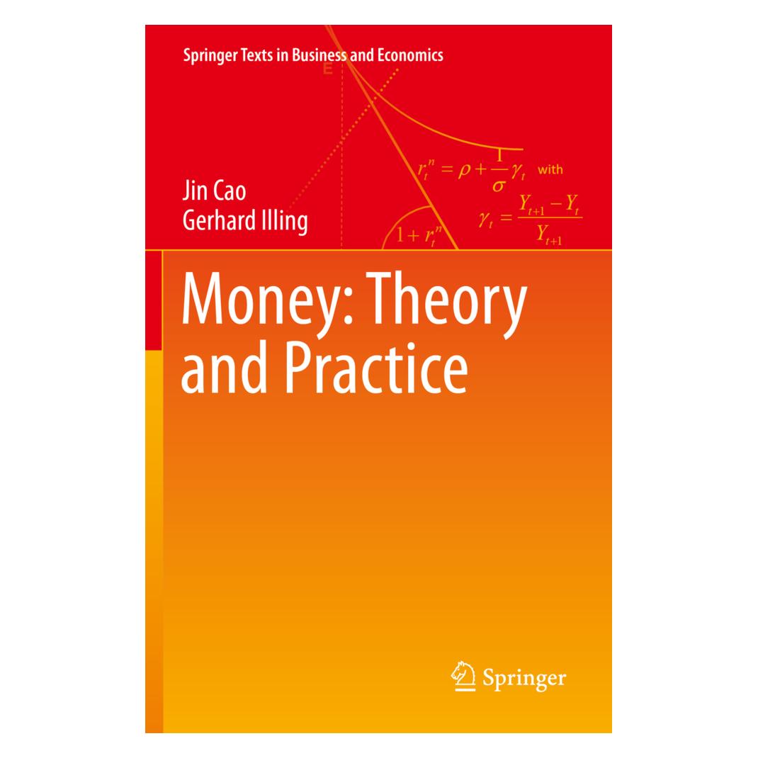 Springer Money: Theory and Practice (Englisch, Softcover, Gerhard Illing, Jin Cao) (56167669)