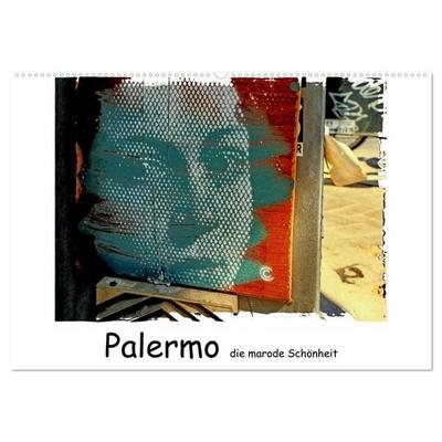 Palermo die marode Schönheit (Wandkalender 2026 DIN A2 quer), CALVENDO Monatskalender