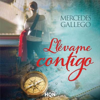 Llévame contigo - Mercedes Gallego, Audio, 9788410741317