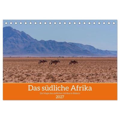 Das südliche Afrika 2027 (Tischkalender 2027 DIN A5 quer), CALVENDO Monatskalender
