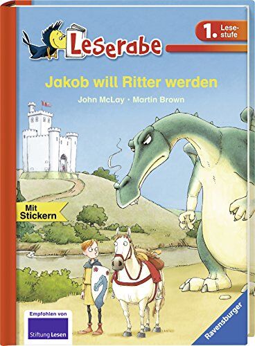 John McLay - Jakob will Ritter werden (Leserabe - 1. Lesestufe) - Preis vom 19.10.2026 19:33:35 h
