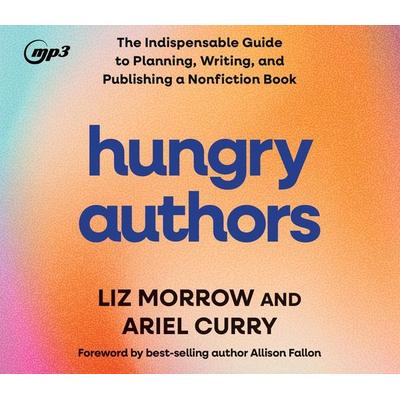 Hungry Authors - Liz Morrow,Ariel Curry, CD, 9781685925161