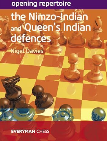 Nigel Davies - Opening Repertoire: The Nimzo-Indian and Queen’s Indian Defences (Everyman Chess) - Preis vom 19.10.2026 19:33:35 h