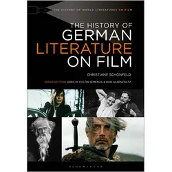 The History of German Literature on Film, Fachbücher von Christiane Schönfeld