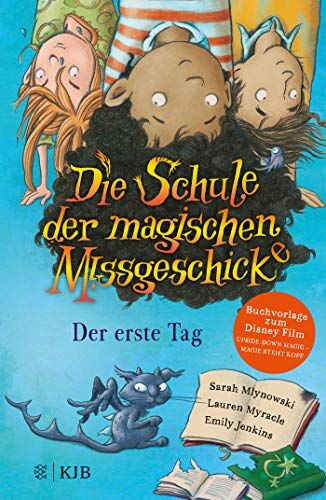 Sarah Mlynowski - Die Schule der magischen Missgeschicke – Der erste Tag: Band 1 - Preis vom 02.10.2026 23:42:20 h
