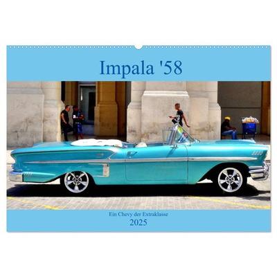 Impala '58 - Ein Chevy der Extraklasse (Wandkalender 2025 DIN A2 quer), CALVENDO Monatskalender