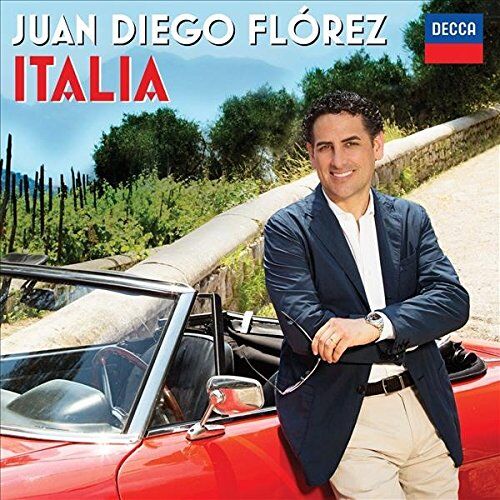 Juan Diego Flórez - Italia - Preis vom 09.10.2026 07:28:09 h